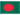 Bangladesh